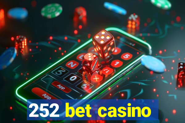 252 bet casino